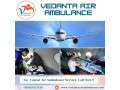 use-a-hi-class-air-ambulance-with-the-best-medical-setup-from-kolkata-via-vedanta-small-0