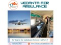 unique-medical-features-in-air-ambulance-via-vedanta-in-mumbai-small-0